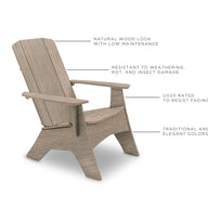 The Mainstay Ultimate Adirondack by Ledge Lounger features a natural wood look ideal for poolside use. Its low maintenance and resistant to weathering, rot, and insects, with a UV20 rating to prevent fading in its elegant colors.